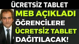 MEB Açıkladı! Öğrencilere Ücretsiz Tablet Dağıtılacak! MEB Tablet Başvurusu Nasıl Yapılır?