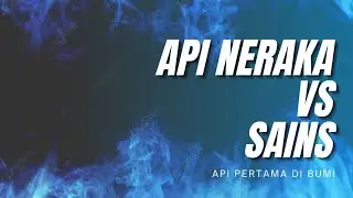 Kajian Api Pertama Di Bumi