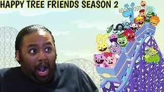 Happy Tree Friends Whole Season 2 Re - Uploaded Reaction