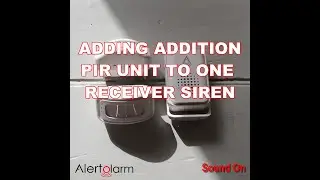 AlertOlarm How to - Add additional PIR
