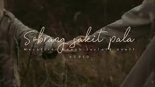 Sobrang sakit pala - Mackfirst | Koneb | Jaylord & Ayeff (Prodby; Clinxy Beats)