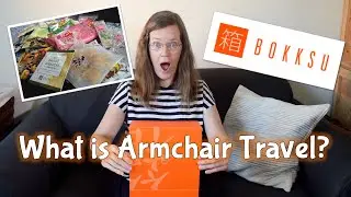 What is Armchair Travel? (Japanese snacks and ESL vocabulary lesson)
