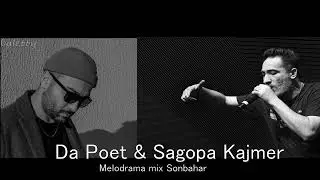 Sagopa Kajmer & Da Poet | Melodrama mix Sonbahar