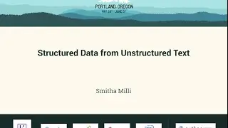 Van Lindberg   Structured Data from Unstructured Text   PyCon 2016