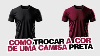 Aprenda como MUDAR A COR de uma Camisa PRETA no PHOTOSHOP