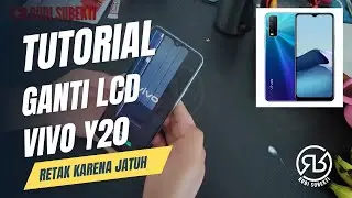 CARA GANTI LCD VIVO Y20 UNTUK PEMULA