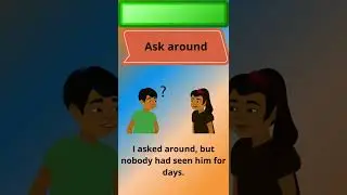 Ask Around Phrasal verbs |Easy English | Learn English | Phrasalpedia | ask around in spoken english
