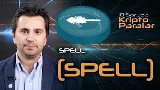 Spell (SPELL) Hakkında Bilmeniz Gereken Her Şey - 10 Soruda Kriptoparalar #37