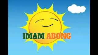 IMAM  ABONG INTRO TEST