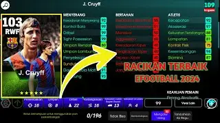 Racikan Terbaik J. Cruyff Epik Barcelona Max 103 Level Rating eFootball 204