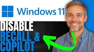 How to Disable Windows Recall And Copilot+ On Windows 11 | (Complete Guide - 2026)