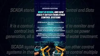 What is SCADA, and how does it differ from other control systems 