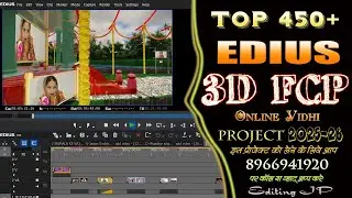 Top 450 FCP 3D Prpject 2023-24 ! Edius Fcp Project ! FCP 3D Online Vidhi Project ! Editing JP!