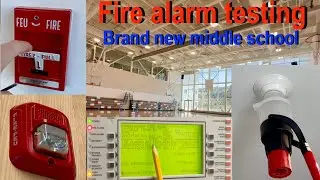 Fire alarm testing at a brand new middle school, Notifier NFS2–3030 and L-series.