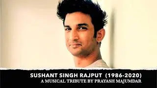 Rest In Peace - Sushant Singh Rajput (1986-2020)