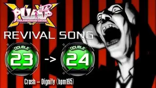 [PUMP IT UP XX] Dignity D24 ✔