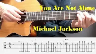 You Are Not Alone - Michael Jackson - Fingerstyle guitar with tabs