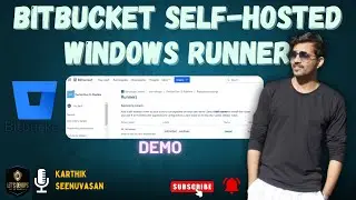 Configure Bitbucket Self-Hosted Windows Runner | EP - 06 🚀| Run First Pipeline