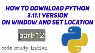 how to download python and install |part12 | 