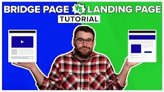 Affiliate Marketing Websites - Bridge Page vs Landing Page - Affiliate Marketing Tutorial