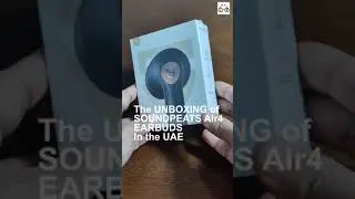 #unboxingvideo of Soundpeats Air4 in the #UAE. #shorts
