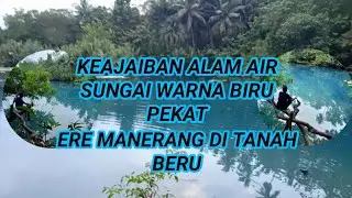 KEAJAIBAN ALAM ERE MANERANG DI BULUKUMBA