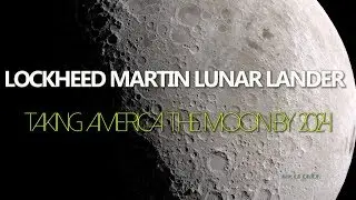 Lockheed Martin Lunar Lander
