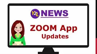 Zoom App Update as on May 2020