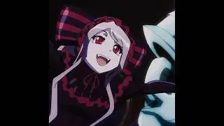 Shalltear | Copacabana edit