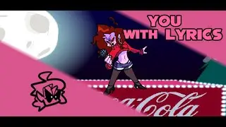 [HOLIDAY MOD] You with Lyrics [CHRISTMAS SPECIAL]
