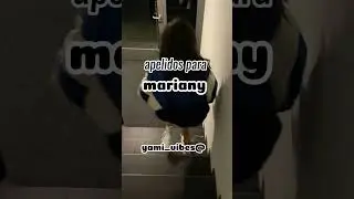 apelidos para mariany