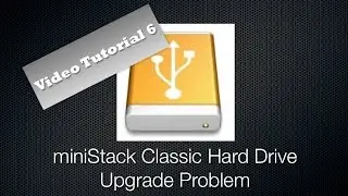 miniStack Classic Hard Drive Upgrade Problem