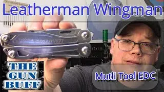 Leatherman Wingman Mutli Tool MY EDC!