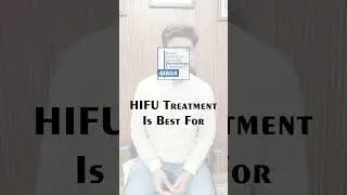 Dr. Rohit Goel's HIFU Treatment Secrets | #hifu #dr.rohitgoel