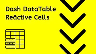 DataTable Reactive Cells - Dash Plotly Python