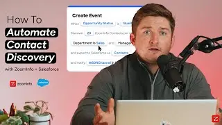 How to Automate Contact Discovery with ZoomInfo and Salesforce