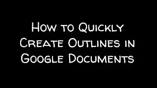 How to use the outline tool in Google Docs