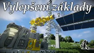 Vylepšování základny na planetě 👨‍🚀 | 4# Space Engineers Walkthrough CZ/SK