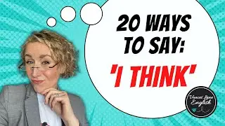 Do not say I THINK  - say THIS instead #learnenglish #englishconversation #englishvocabulary