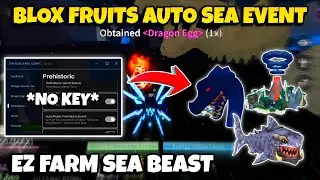 Blox Fruits Script No Key Auto Farm Sea Events - Sea Beast, Terror Shark, Prehistoric island & More