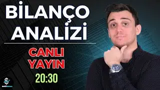Bilanço Analizi 2024  - Haziran - Borsa İstanbul