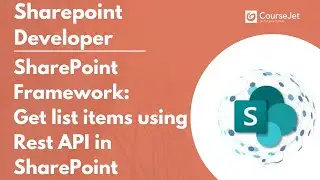 SharePoint Framework: Get list items using Rest API in SharePoint | Lec-22