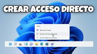 COMO CREAR ACCESO DIRECTO Y ANCLAR EN LA BARRA DE TAREAS WINDOWS 10 Y WINDOWS 11 EN 2026