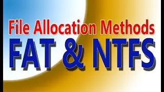 File Allocation Methods