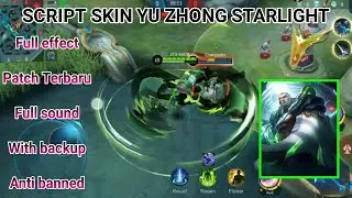 script skin YU ZHONG STARLIGHT!!!full effect no password