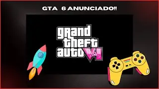 Grand Theft Auto VI - (GTA 6) Anunciado Oficial!