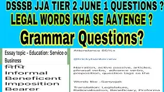Dsssb jja tier 2 exam analysis june 1 | dsssb jja descriptive paper exam analysis tier 2 |