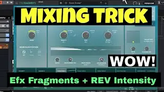 Arturia Efx Fragments Plus Rev INTENSITY - Arturia Fragments Mixing Trick Tutorial