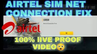 NETWORK CONNECTION ERROR 😩||ONLY AIRTEL SIM PROBLEM||SIM NET CONNECTION FIX😲😲