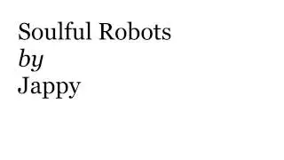 Soulful Robots - Reverse Learning